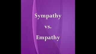 Sympathy Empathy and Compassion How do they differ and which one do people prefer [upl. by Mcmurry]