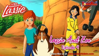 Lassie And Zoe Episode 4  The New Adventures Of Lassie  Popular Cartoon In English  PowerKids TV [upl. by Aeniah]