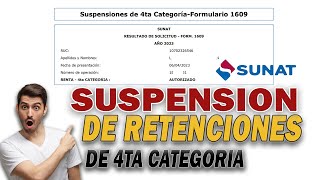 SUSPENCIÓN DE RENTAS De 4ta Categoria  2023 SUNAT  Como Tramitar [upl. by Lateh561]