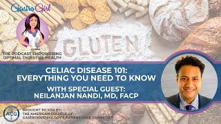 Celiac Disease 101 Everything You Need To Know [upl. by Petrina]