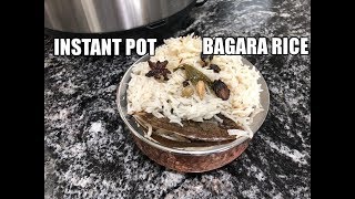 Instant Pot Bagara Rice  Bagara Khana  Bagara Pulao [upl. by Vernier517]