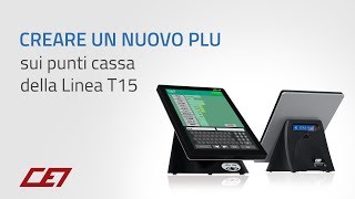 Creare una Nuovo PLU  Il Punto Cassa T15 [upl. by Eusebio]