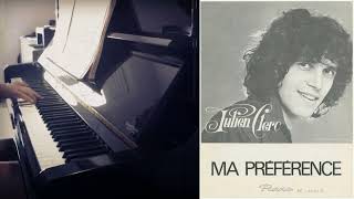 Julien Clerc  Ma Préférence  Piano Cover [upl. by Nyrrat]