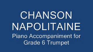 Chanson Napolitaine for Bb Trumpet Grade 6 [upl. by Helyn]