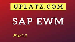 SAP EWM Training amp Certification  part 1  SAP Extended Warehouse Management EWM Tutorial  Uplatz [upl. by Orton936]