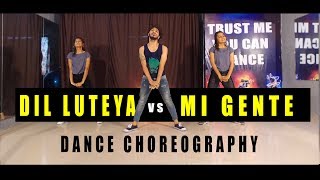 Dil Luteya VS Mi Gente Dance Video  Vicky Patel Choreography  Hip Hop [upl. by Akirdnwahs]