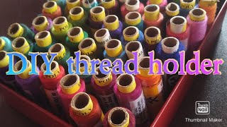 DIY Thread organizersewing thread storage boxSai designer boutique [upl. by Hilleary515]