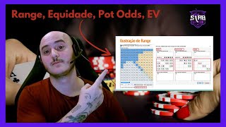 Poker para iniciantes Ranges Equidade Pot Odds e EVs [upl. by Lawrence]