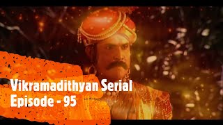 Vikramadithyan Serial  Episode  95  TSSuresh Babu  TVShankar  Sabu Varghese [upl. by Eleda]