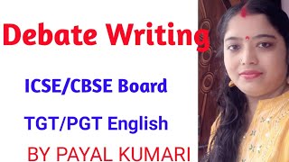 Debate Writing class11 english englishgrammar [upl. by Bevon]