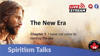 Spiritist Talks The New Era [upl. by Ataynik622]