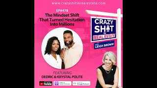 The Mindset Shift That Turned Hesitation Into Millions with Dedric and Krystal Polite [upl. by Keldah]