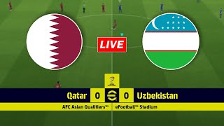 🔴Qatar vs Uzbekistan  FIFA World Cup Qualifiers  AFC [upl. by Ainwat410]