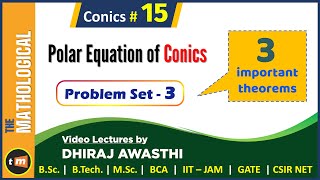 Polar Equation of Conics  15  Problem Set 3  polar equation of conic bsc 1st year question [upl. by Enairb801]