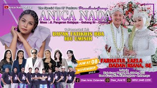 🔴LIVE ANICA NADA  DIAN ANIC   EDISI SIANG 08 NOVEMBER 2024  CURUG  KANDANGHAUR  INDRAMAYU [upl. by Mundt]