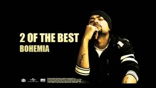 Bohemia  2 Of The Best  Full Audio  Punjabi Songs [upl. by Rilda]