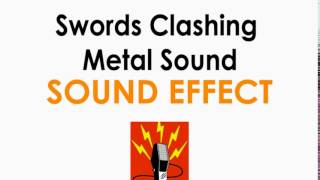 Swords Clashing Sound Effect ♪ [upl. by Dinin]