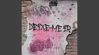 Deixeme Ir [upl. by Eive]