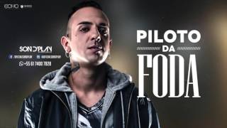 Sondplay  Piloto da Foda [upl. by Lindblad]