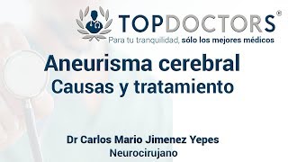 ¿Qué es un aneurisma cerebral Causas y tratamientos [upl. by Eveleen]