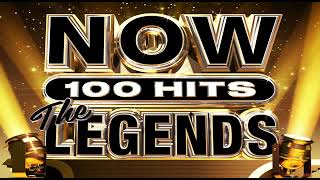 NOW 100 HITS I THE LEGENDS I THE BEST OF MUSIC ALBUM [upl. by Ijic52]