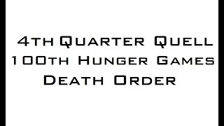 100th Hunger Games Death Order [upl. by Lardner655]