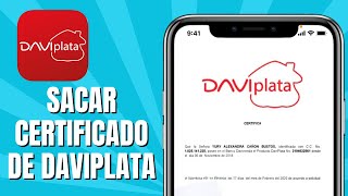 Cómo SACAR Certificado De DAVIPLATA  Descargar Un Certificado De Daviplata [upl. by Tunnell]