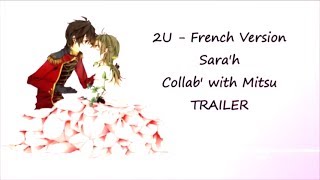 Nightcore  2U FRENCH VERS  TRAILER [upl. by Joses]