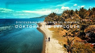 Discovering Pola Oriental Mindoro  Doktora the Explorer Part 1 [upl. by Lyle]