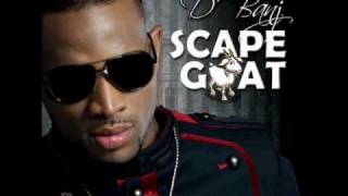 Dbanj  Scapegoat [upl. by Elliott]