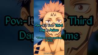 PovIts Your Third Day In Anime shorts anime dialgaeditz edit [upl. by Yaluz]