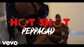 Peppagad  Hot Shot Official Music Video [upl. by Nosral]