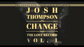 Josh Thompson quotSame Ol Plain Ol Mequot Audio [upl. by Bluma671]