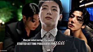 𝗝𝘂𝗻𝗴𝗸𝗼𝗼𝗸𝗳𝗳When your contact marriage husband started getting possessive for you Bts [upl. by Aratahs]