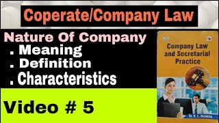 5 What Is Company  Meaning Definition Features Of Company companylaw CA Foundation BCOM BBA [upl. by Eigger]