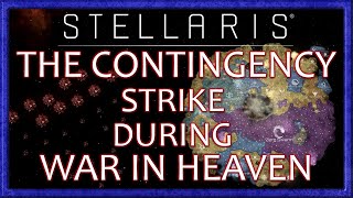 Stellaris Timelapse x10 Contingency strikes during War in Heaven [upl. by Mohl]