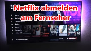 Netflix abmelden am Fernseher  So am TV Netflix beenden [upl. by Alegre]