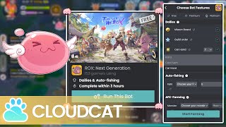 RagnarokX NextGeneration BOT Beginner Tutorial 【CloudCat】Auto FishingCOCAFK Farming【InstallampStart】 [upl. by Dillon]