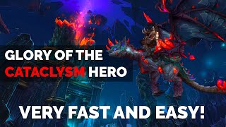 Glory of The Cataclysm Hero Guide Very Fast and Easy  Reins of The Volcanic Stone Drake [upl. by Emmalynn788]