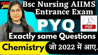 AIIMS Bsc Nursing Entrance Exam Previous Year Question Paper 2022 Chemistry PYQ PDF aiimspyq [upl. by Ahsimal]