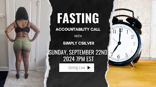 Fasting Accountability Call  Sunday September 22nd 2024  7pm EST [upl. by Arnoldo251]