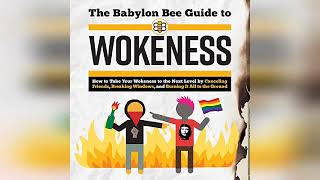 Review The Babylon Bee Guide to Wokeness  by Babylon Bee [upl. by Nilesoj]