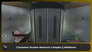 Charleston Nuclear Research Complex  Reactor Meltdown  Roblox [upl. by Jessa177]