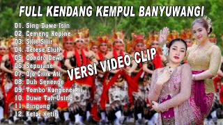 Full Album Kendang Kempul Versi Video Clip Terbaru  Denik ArmilaEra Syaqira  Lagu Banyuwangian [upl. by Amii]