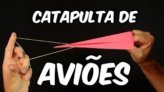 Como fazer uma CATAPULTA de aviões [upl. by Edia34]