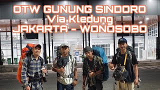 KE GUNUNG SINDORO VIA KLEDUNG  JAKARTA  WONOSOBO  PART 1 [upl. by Delanty]