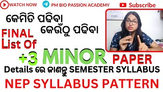 NEP 2020ଆସିଗଲା SYLLABUS💪 ଆରମ୍ଭ ହେଲା MINOR PAPER ARTSCOMMERCESCIENCE PRATIKSHYA MISHRA [upl. by Aymer]