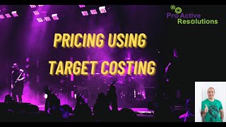 Pricing Using Target Costing [upl. by Kelby700]