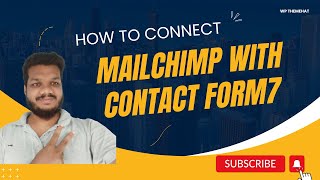 Contact Form 7 Mailchimp Integration [upl. by Yseulte]