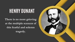 Henry Dunant The Man Behind Red Cross [upl. by Lledyr595]